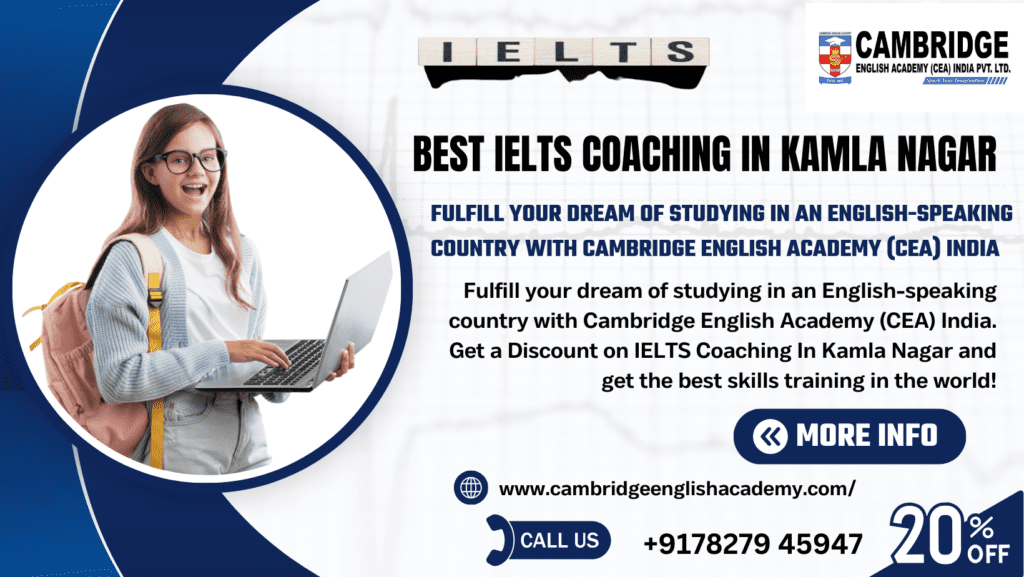 best ielts coaching in kamla nagar