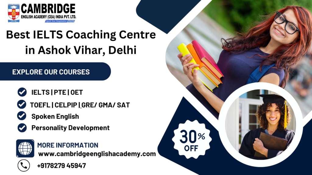 Best IELTS Coaching in Ashok Vihar